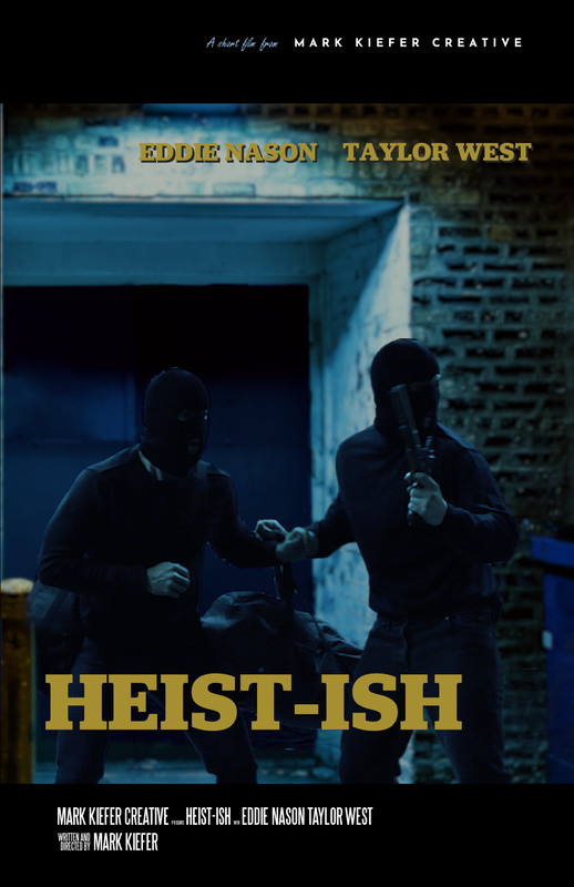 Heist-Ish