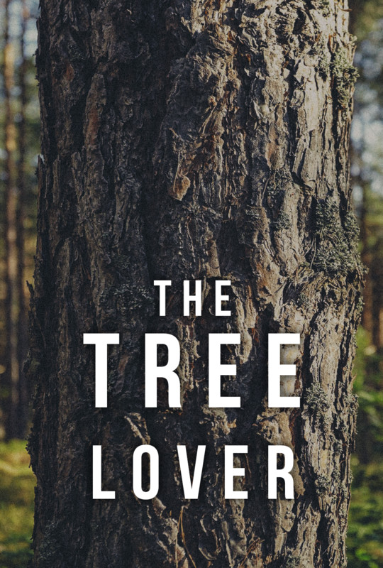 The Tree Lover